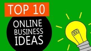 Best Online Business Idea in India - Top 10 Online Business Ideas