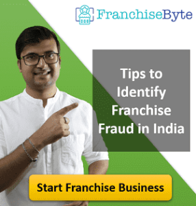 Tips to Identify Franchise Fraud or Franchise Scams in India